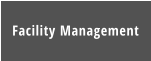 Facility Management