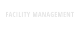 FACILITY MANAGEMENT